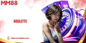 Roulette - Thử Vận May Nổ Ngay Phần Thưởng Triệu Xu